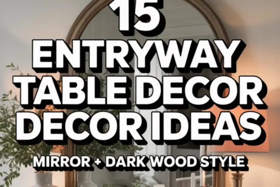15 Entryway Table Decor Ideas with Mirror + Dark Wood Style