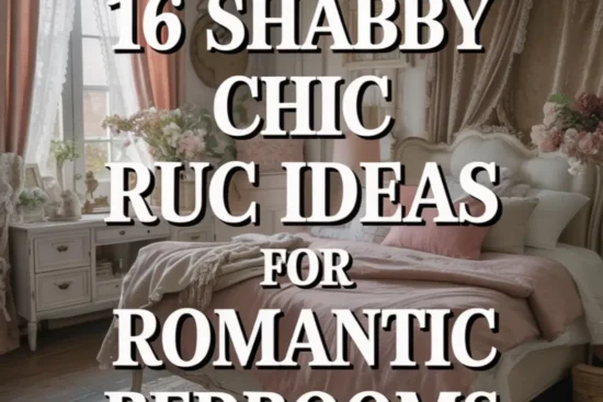 16 Shabby Chic Rug Ideas for Romantic Bedrooms