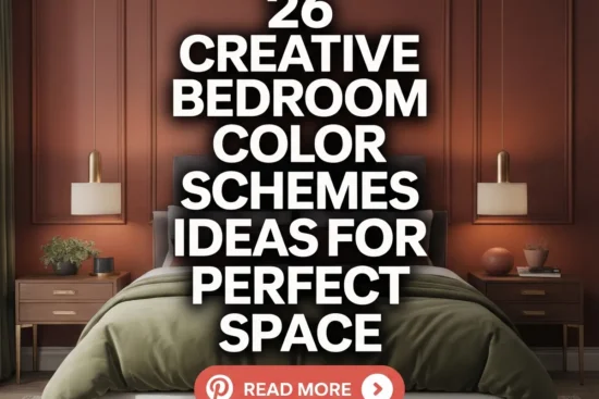 26 Creative Bedroom Color Schemes Ideas for Your Perfect Space
