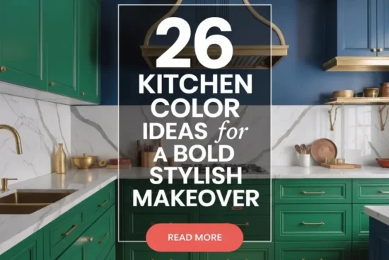 26 Kitchen Color Ideas for a Bold Stylish Makeover