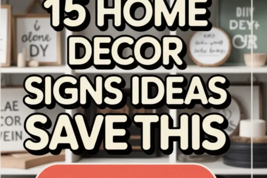 15 Home Decor Signs Ideas