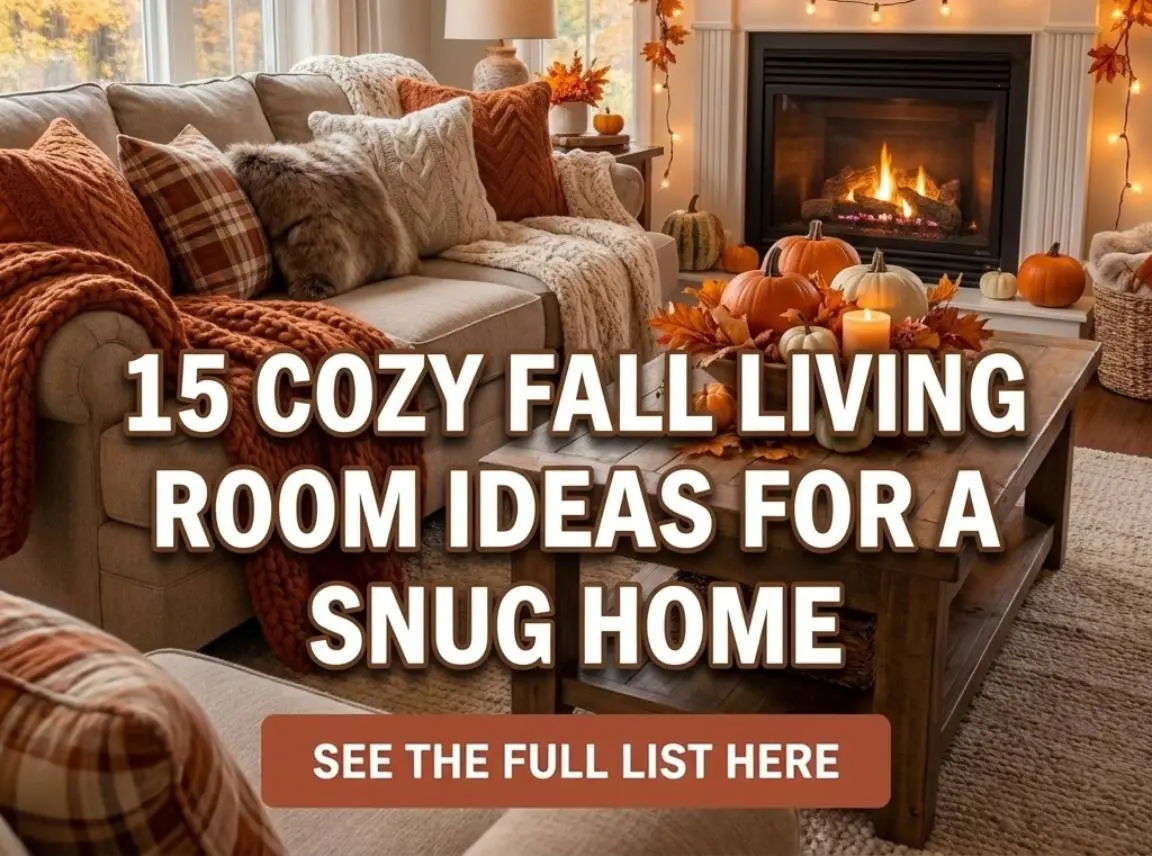 15 Cozy Fall Living Room Ideas for a Snug Home